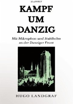 Kampf um Danzig - Landgraf, Hugo