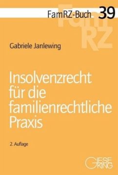 Insolvenzrecht für die familienrechtliche Praxis - Janlewing, Gabriele