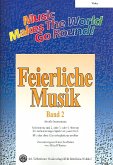 Music Makes the World go Round - Feierliche Musik 2 - Stimme 1+3 Viola Music Makes the World go Round - Feierliche Musik 2 - Stimme 1+3 Viola