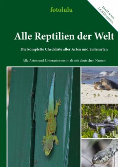 Alle Reptilien der Welt (eBook, ePUB) - Fotolulu