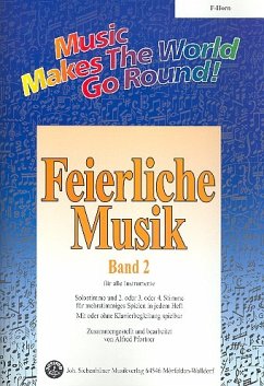 Feierliche Musik Band 2 für flexible Ensemble Horn in F