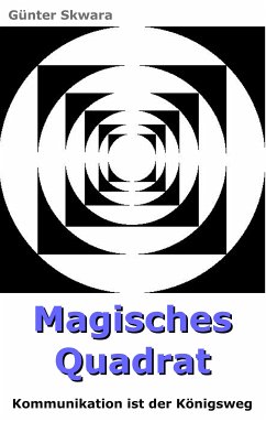 Magisches Quadrat (eBook, ePUB) - Skwara, Günter