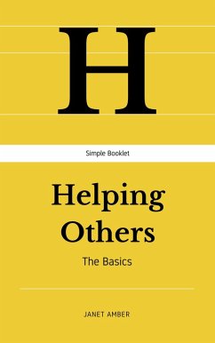 Helping Others: The Basics (eBook, ePUB) - Amber, Janet