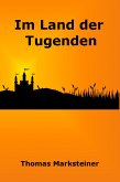 Im Land der Tugenden (eBook, ePUB)