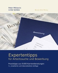 Expertentipps für Arbeitssuche und Bewerbung - Miklavcic, Peter;Syllaba, Linda