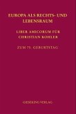 Europa als Rechts- und Lebensraum