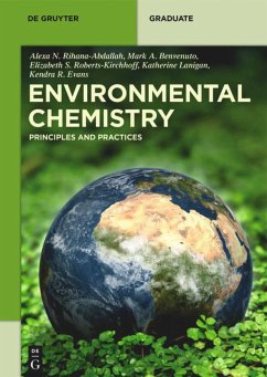 Environmental Chemistry - Rihana-Abdallah, Alexa N.; Benvenuto, Mark Anthony; Roberts-Kirchhoff, Elizabeth S.; Lanigan, Katherine; Evans, Kendra R.