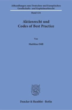 Aktienrecht und Codes of Best Practice - Döll, Matthias