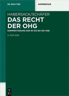Das Recht der OHG - Habersack, Mathias;Schäfer, Carsten