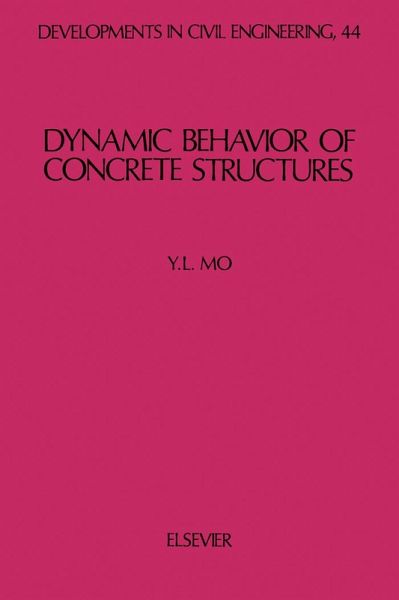 Dynamic Behavior of Concrete Structures (eBook, PDF)