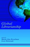 Global Librarianship (eBook, PDF) Global Librarianship (eBook, PDF)