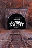 Langer Tunnel Nacht (eBook, ePUB)