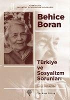 Türkiye ve Sosyalizm Sorunlari - Boran, Behice