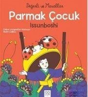 Parmak Cocuk Issunboshi - Degerli Masallar - Caillou, Marie; Lavignette-Ammoun, Celine