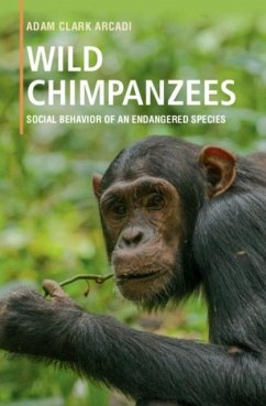 Wild Chimpanzees (eBook, PDF) - Arcadi, Adam Clark