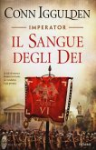 Iggulden, C: Sangue degli dei. Imperator