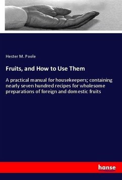 Fruits, and How to Use Them