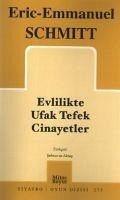 Evlilikte Ufak Tefek Cinayetler - Emmanuel Schmitt, Eric