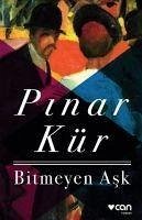 Bitmeyen Ask - Kür, Pinar