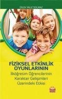 Fiziksel Etkinlik Oyunlarinin - Yaliz Solmaz, Dilek