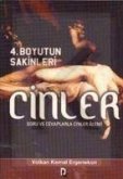 4. Boyutun Sakinleri Cinler