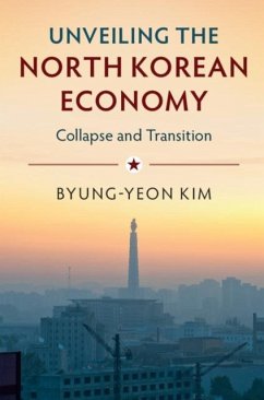 Cover Unveiling the North Korean Economy (eBook, PDF)