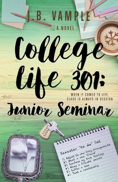 College Life 301 - Vample, J. B.