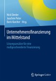 Unternehmensfinanzierung im Mittelstand (eBook, PDF)