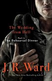 The Wedding From Hell: Part 1: The Rehearsal Dinner (eBook, ePUB)