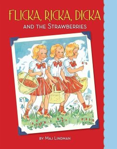 Flicka, Ricka, Dicka and the Strawberries (eBook, PDF) - Lindman, Maj