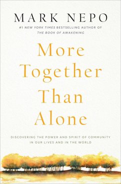 More Together Than Alone (eBook, ePUB) - Nepo, Mark