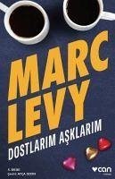 Dostlarim Asklarim - Levy, Marc