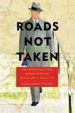 Roads Not Taken (eBook, ePUB) Roads Not Taken (eBook, ePUB)