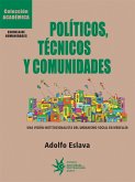 Políticos, técnicos y comunidades (eBook, ePUB)