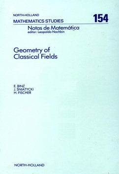 Geometry of Classical Fields (eBook, PDF) - Binz, E.; Sniatycki, J.; Fischer, H. R.