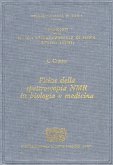 Physics of NMR Spectroscopy in Biology and Medicine (eBook, PDF)