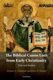 The Biblical Canon Lists from Early Christianity (eBook, ePUB)