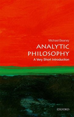 Analytic Philosophy: A Very Short Introduction (eBook, ePUB) - Beaney, Michael