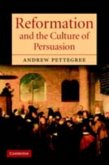 Reformation and the Culture of Persuasion (eBook, PDF)