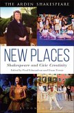 New Places: Shakespeare and Civic Creativity (eBook, PDF)