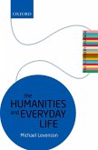 The Humanities and Everyday Life (eBook, ePUB)