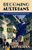 Becoming Austrians (eBook, ePUB)