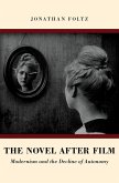 The Novel after Film (eBook, ePUB)