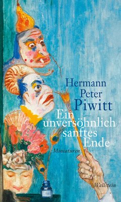 Ein unversöhnlich sanftes Ende (eBook, PDF) - Piwitt, Hermann Peter