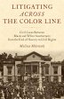 Litigating Across the Color Line... - Bild 1