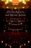 Divine Agency and Divine Action, Volume II (eBook, ePUB)