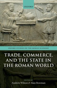 Cover Trade, Commerce, and the State in the Roman World (eBook, ePUB)