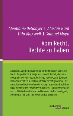 Vom Recht, Rechte zu haben (eBook, ePUB) - Degooyer, Stephanie; Hunt, Alastair; Maxwell, Lida; Moyn, Samuel