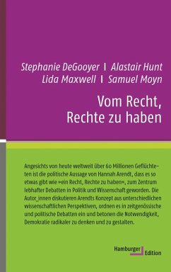 Vom Recht, Rechte zu haben (eBook, PDF) - Degooyer, Stephanie; Hunt, Alastair; Maxwell, Lida; Moyn, Samuel