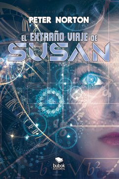 El extraño viaje de Susan (eBook, ePUB) - Norton, Peter